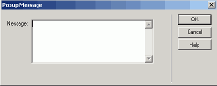   Popup Message